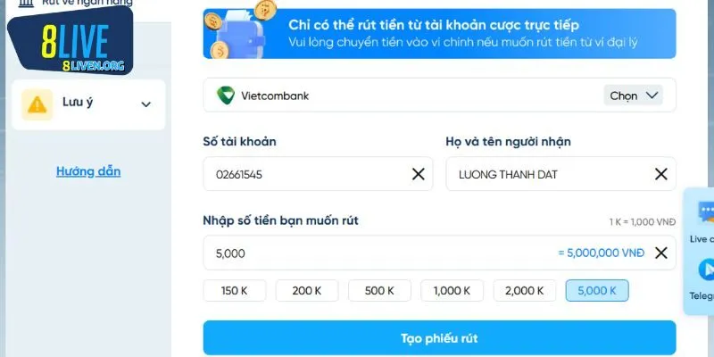 Tôi có thể rút tiền 8LIVE nhiều hơn số tiền quy định không?